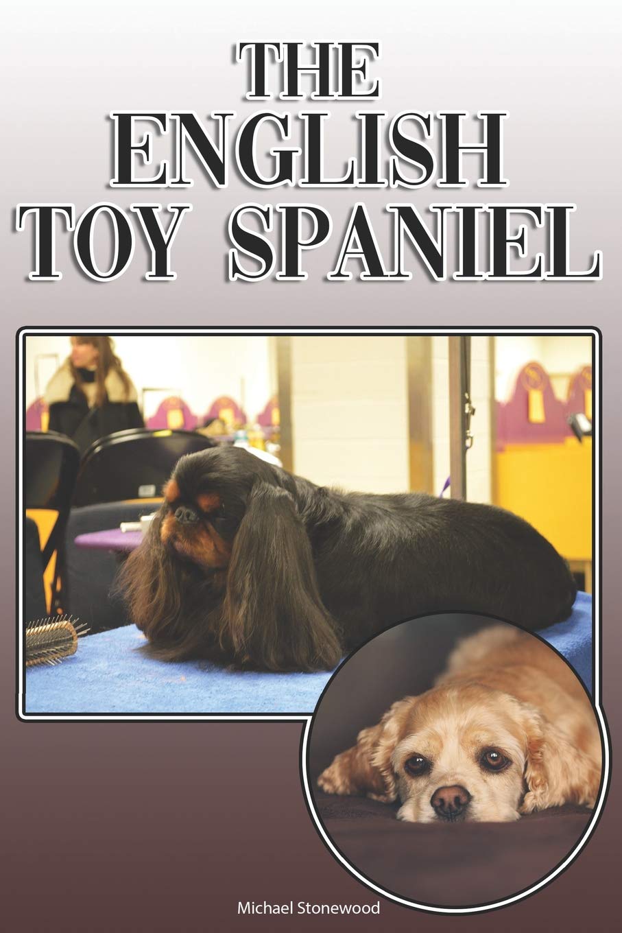 The English Toy Spaniel:... 1 spaniel training books