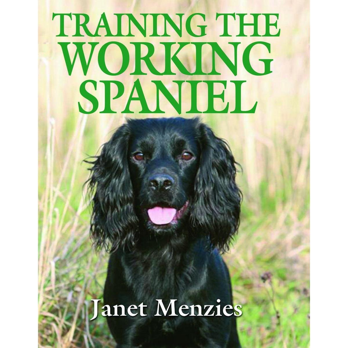 Training The Working Spaniel 4 Training The Working Spaniel