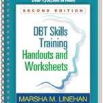 DBT Skills Training Handouts and Worksheets,…
