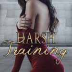 Harsh Training (Bound for Service Book 8)