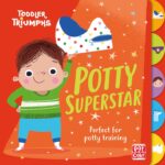 Potty Superstar: A potty training book for boys…