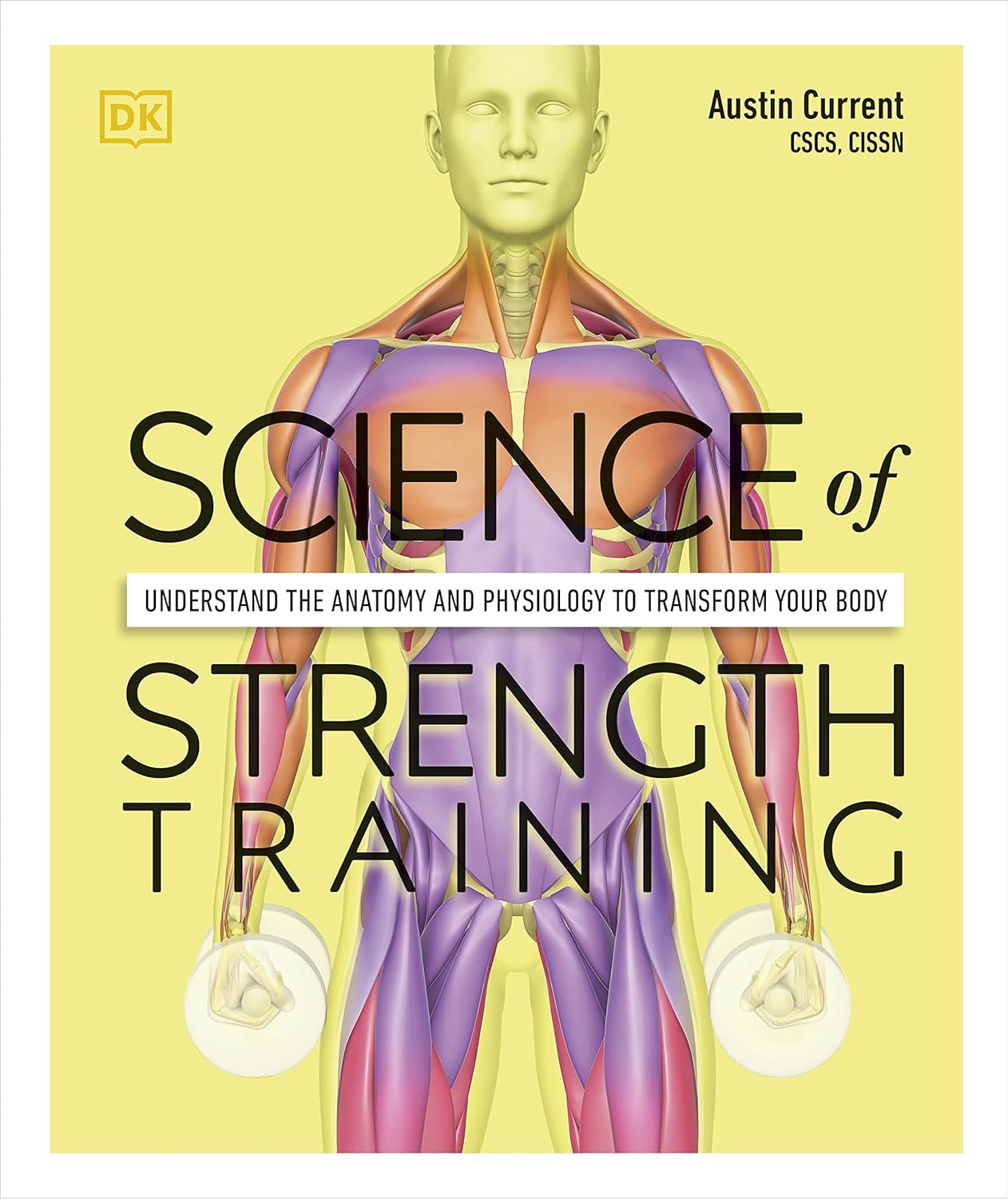 Science of Strength Training: Understand the...