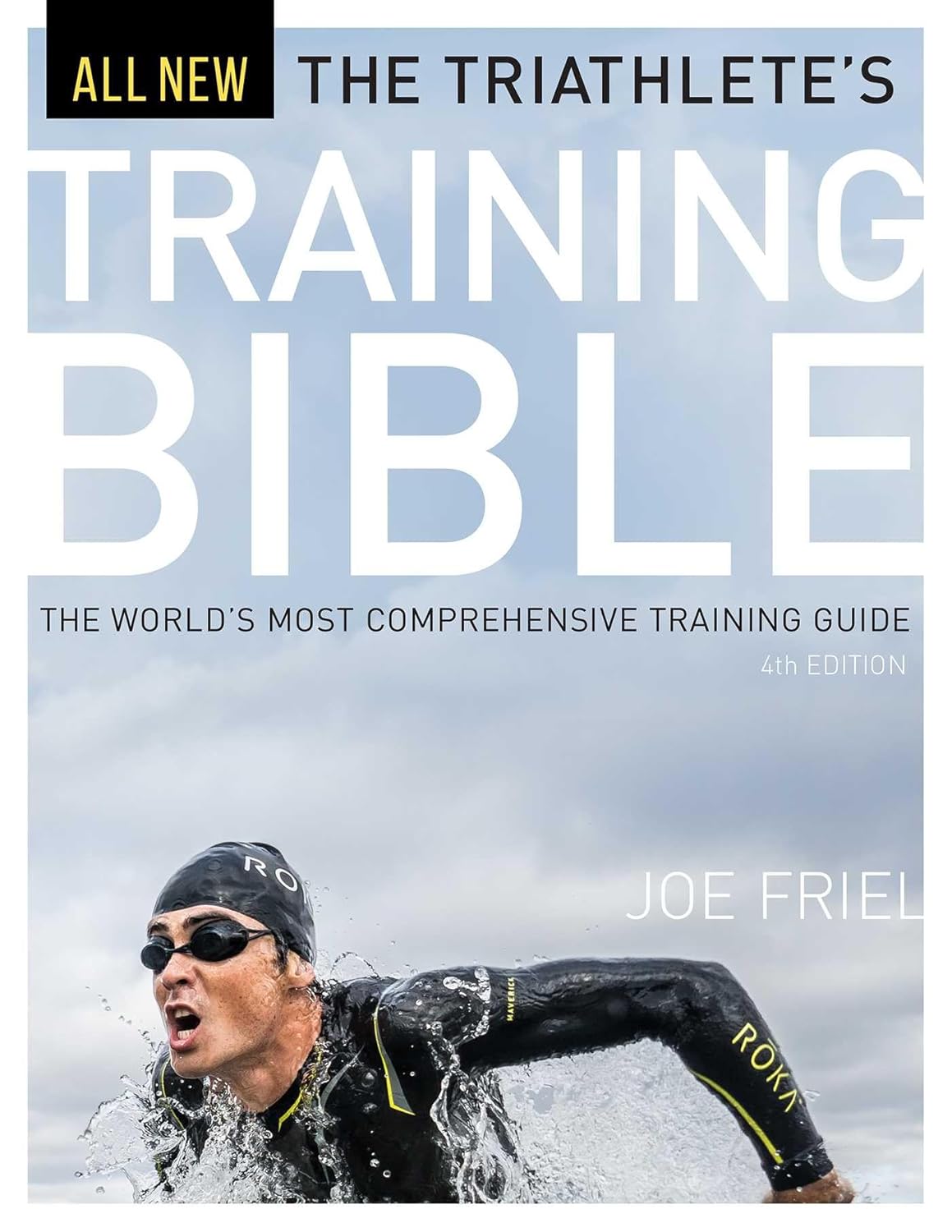 The Triathlete's Training Bible: The World’s Most... 3 The Triathlete's Training Bible: The World’s Most...