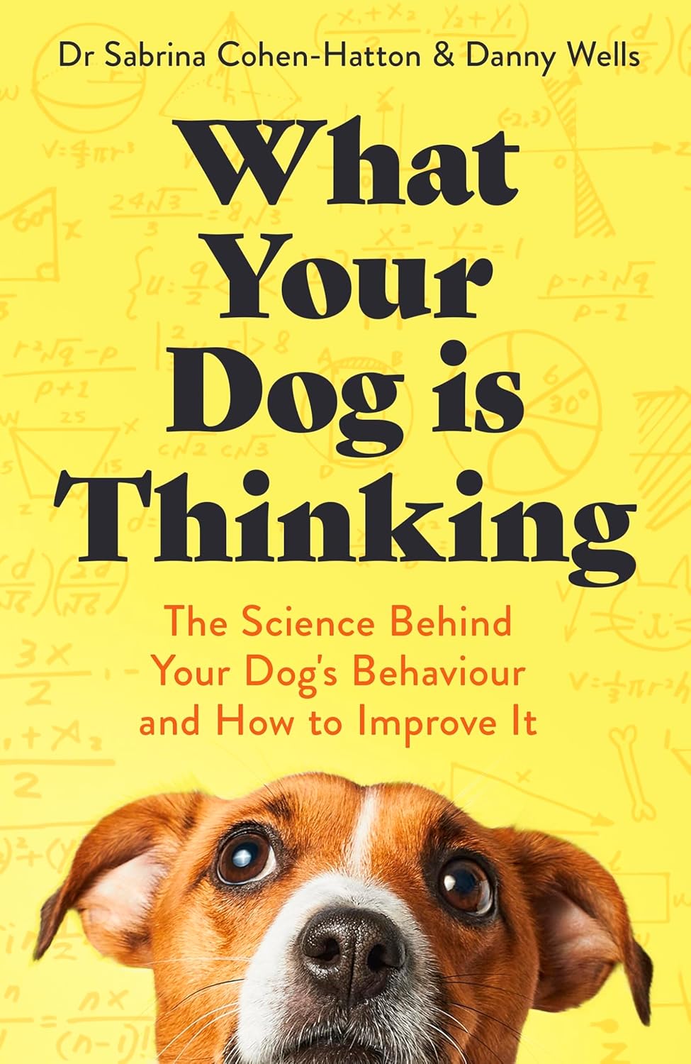 What Your Dog is Thinking: The Science Behind Your... 9 What Your Dog is Thinking: The Science Behind Your…