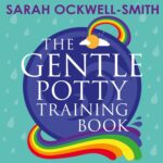 The Gentle Potty Training Book: The calmer, easier…