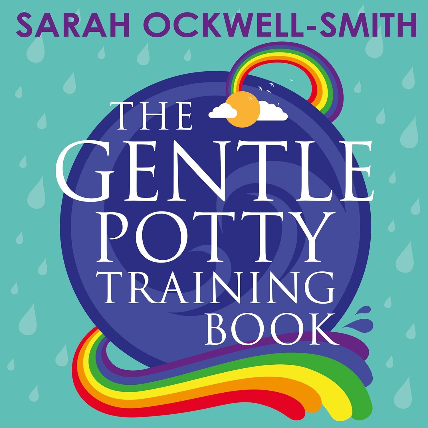 The Gentle Potty Training Book: The calmer, easier...