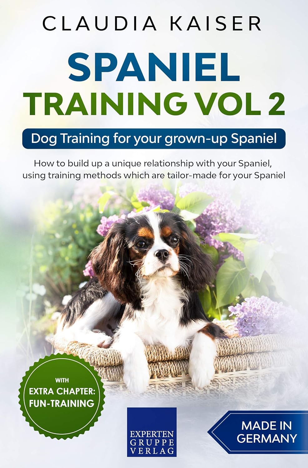 Spaniel Training Vol 2: Dog Training for your...
